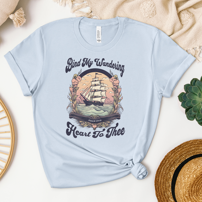 Bind My Wandering Heart Tee - Heaven Bound Co Christian t-shirts and faith based apparel for teens and adults.
