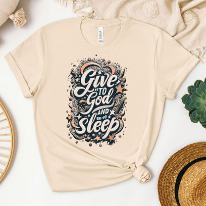 Give it to God Tee - Heaven Bound Co Christian t-shirts and faith based apparel for teens and adults.